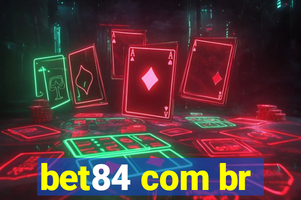 bet84 com br